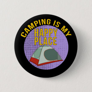 Camping is My Happy Place 6 Cm Round Badge