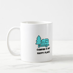Camping is My Happy Place  Coffee Mug
