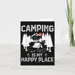Camping Is My Happy Place Funny Camper Forest Camp Card