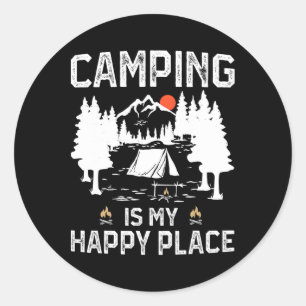 Camping Is My Happy Place Funny Camper Forest Camp Classic Round Sticker