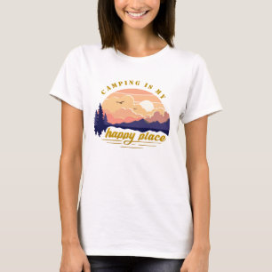 Camping is My Happy Place T-Shirt
