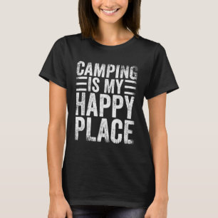 Camping Is My Happy Place Vintage Camping T-Shirt