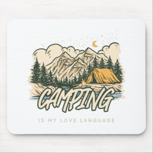 Camping Is My Love Language Mouse Pad