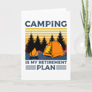 Camping is my retirement plan Funny camping Gift Card