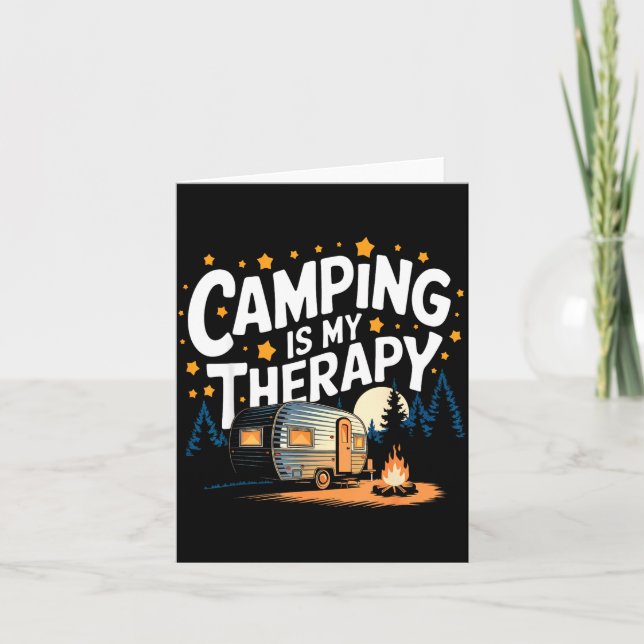 Camping is my therapy  card (Front)