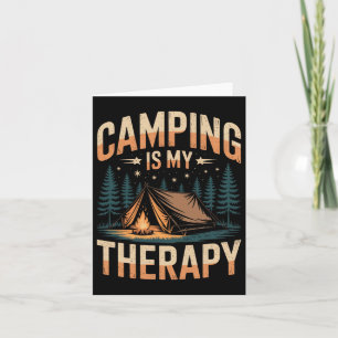 Camping Is My Therapy Fun Outdoor Campfire Family Card