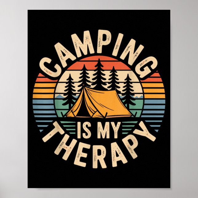 Camping is my therapy funny camper  poster (Front)