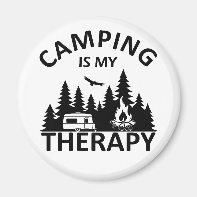 Camping is my therapy funny camper slogan magnet (Front)