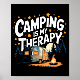 Camping is my therapy poster