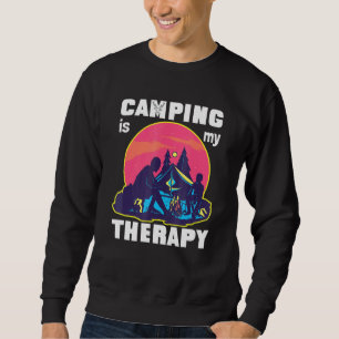 Camping Is My Therapy Rv Van Camping Saying Happy  Sweatshirt