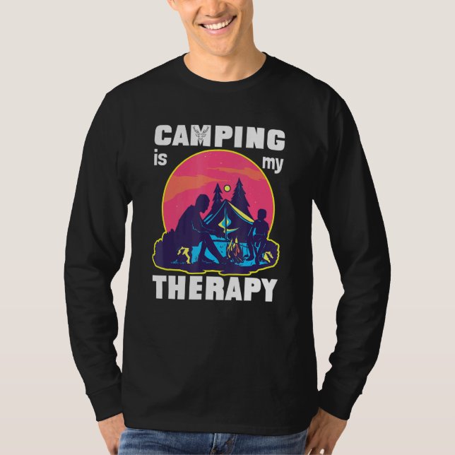 Camping Is My Therapy Rv Van Camping Saying Happy  T-Shirt (Front)