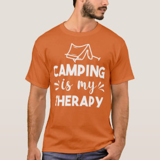 Camping is my Therapy T-Shirt