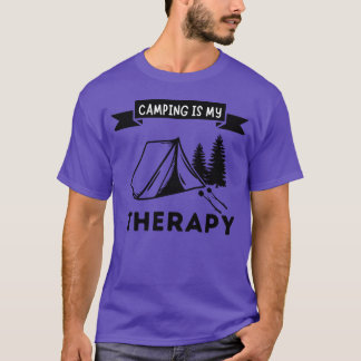 Camping Is Myherapie Accessoriesenting vintage T-Shirt