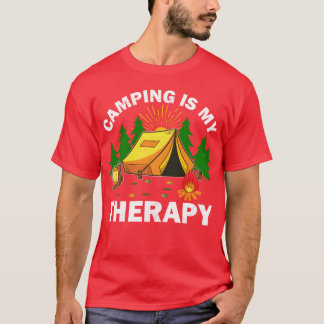 Camping Is Myherapy Outrravel Nature Lover gift T-Shirt