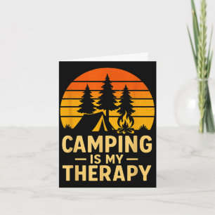 Camping is therapy design _ funny outdoor campfire card
