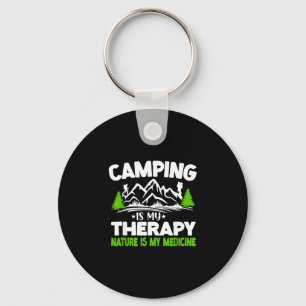Camping is therapy nature is medicine funny key ring