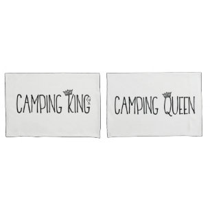 "Camping King and Queen" Pillowcase