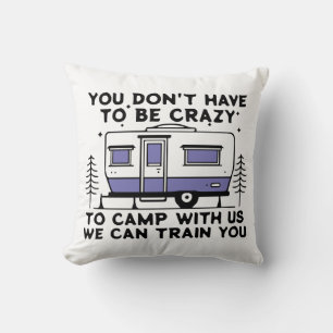 Camping Legend Since Forever Cushion