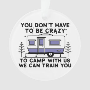 Camping Legend Since Forever Ornament