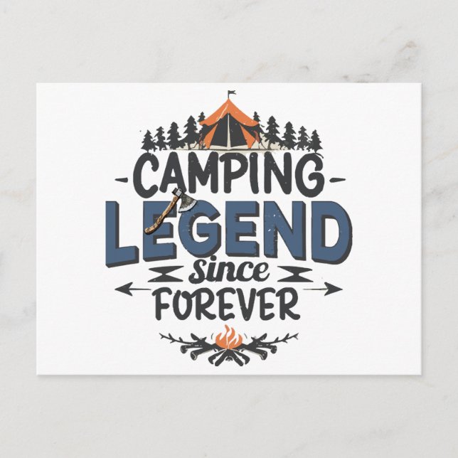 Camping Legend Since Forever Postcard (Front)