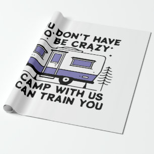 Camping Legend Since Forever Wrapping Paper