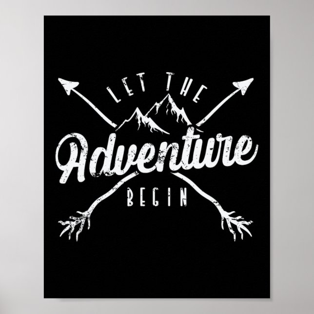 Camping let The Adventure Begin'  Poster (Front)