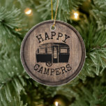 Camping Life Happy Campers Rustic Wood Ceramic Tree Decoration<br><div class="desc">Camping Family Happy Campers Rustic Wooden Ornaments.</div>