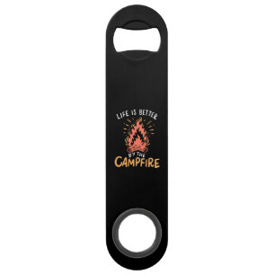 Camping - Life Is Better By The Campfire