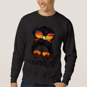 Camping Life Messy Bun Girls Women Mum Funny Mothe Sweatshirt