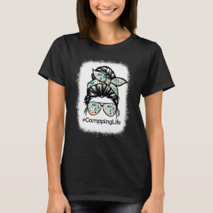 Camping Life Messy Bun Hair Mother's Day 2022 Camp T-Shirt