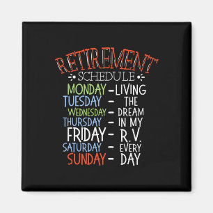 Camping Life Retirement Schedule Van Rv Camper Fan Magnet