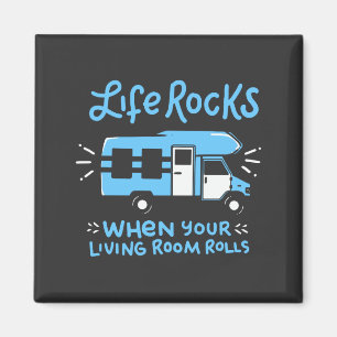 Camping - Life Rocks Magnet