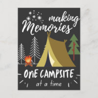 Camping Making Memories One Campsite At A Time