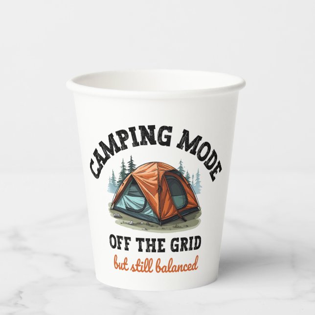 Camping Mode: Off The Grid - Funny Accountant Gift Paper Cups (Front)