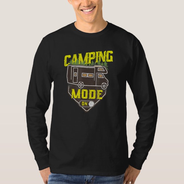 Camping Mode On Motorhome Campervan T-Shirt (Front)