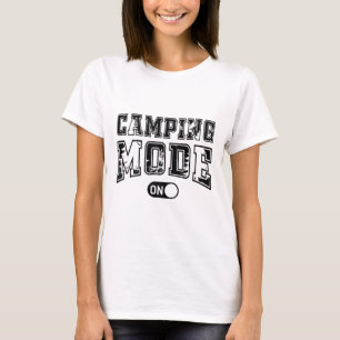 Camping Mode On Outdoor Camper Nature Lover Advent T-Shirt