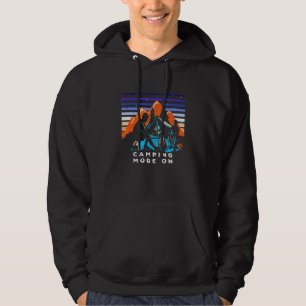 Camping Mode On Outdoor Nature Wild Pro Environmen Hoodie