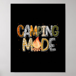 Camping Mode Summer Adventure Campfire Nature Love Poster