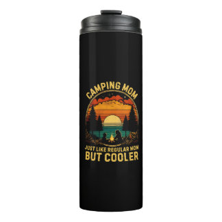 Camping Mom Just Like A Regular Mom Thermal Tumbler