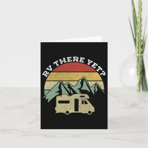 Camping Motorhome Campervan Retro Vintage Rv There Card