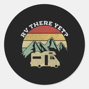Camping Motorhome Campervan Retro Vintage Rv There Classic Round Sticker