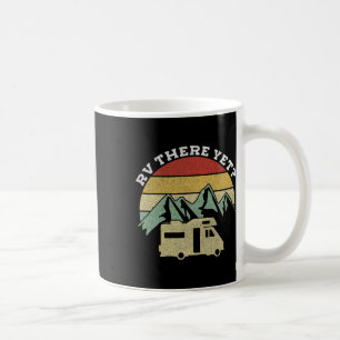 Camping Motorhome Campervan Retro Vintage Rv There Coffee Mug