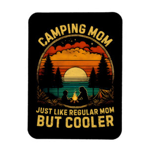 Camping Mum Just Like A Regular Mum Magnet