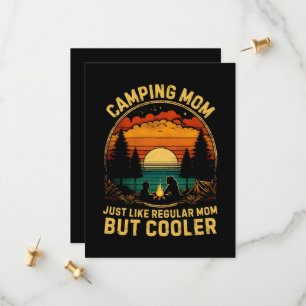 Camping Mum Just Like A Regular Mum Save The Date