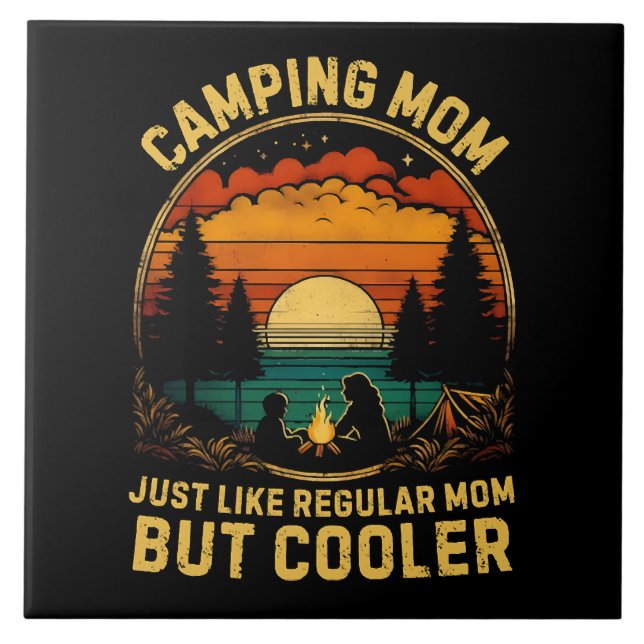 Camping Mum Just Like A Regular Mum Tile (Front)