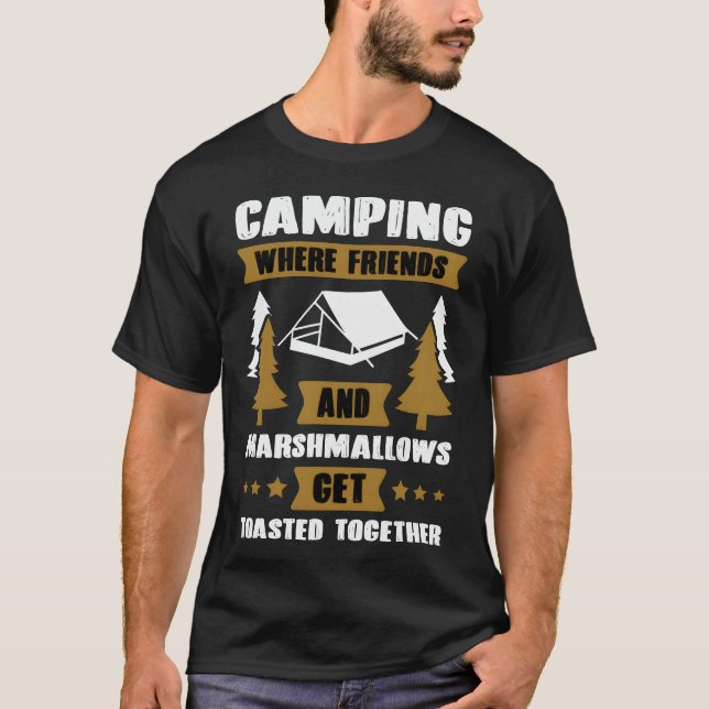 Camping music quote gift T-Shirt (Front)
