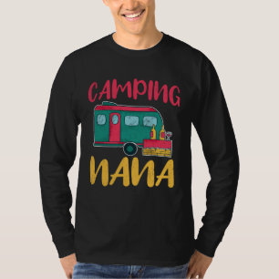 Camping Nana Glamping Glamp Camp T-Shirt