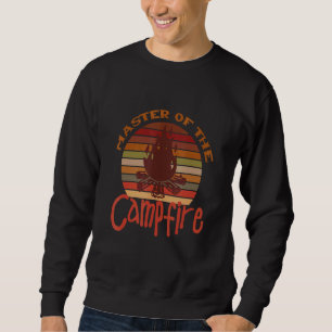 Camping Outdoor Designs Master Of The Campfire 2 Sweatshirt