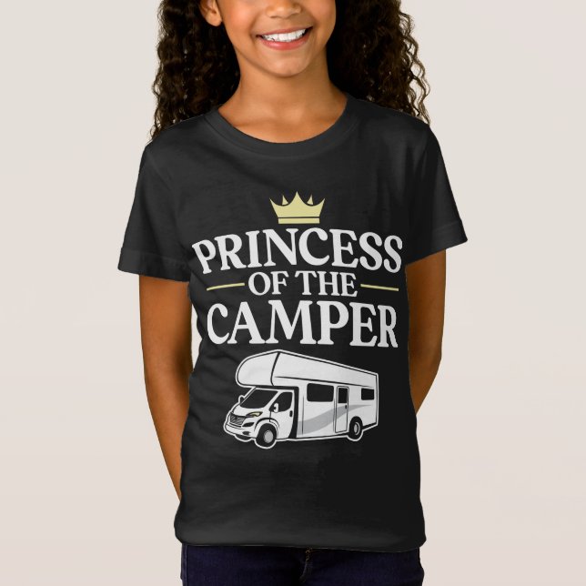 Camping Princess Of The Camper Family Girl T-Shirt (Front)