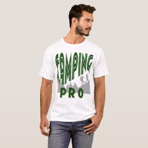 Camping pro - professional camper masculine   T-Shirt